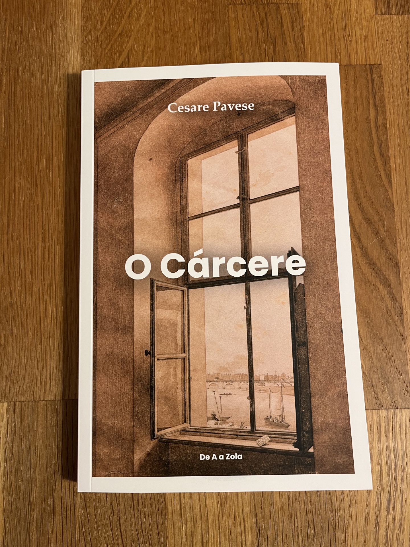 O Cárcere, de Cesare Pavese O Cárcere, de Cesare Pavese