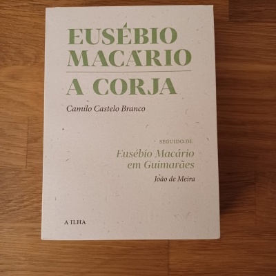 Eusébio Macário | A Corja, de Camilo Castelo Branco