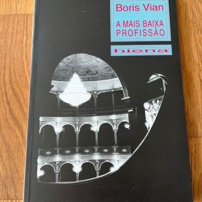 A mais Baixa Profissão, de Boris Vian