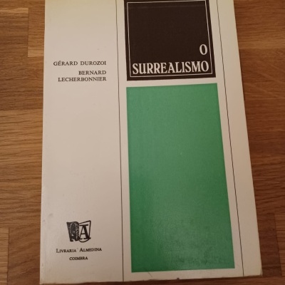 O Surrealismo, de Gérard Durozoi e Bernard Lecherbonnier