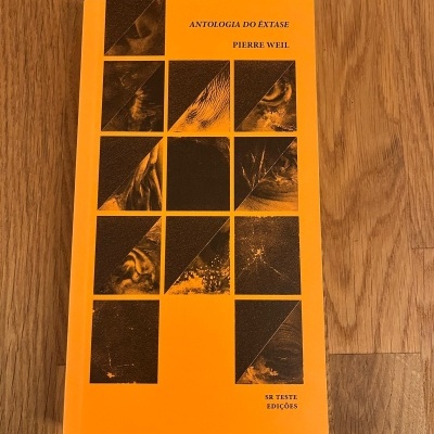 Antologia do Êxtase, de Pierre Weil