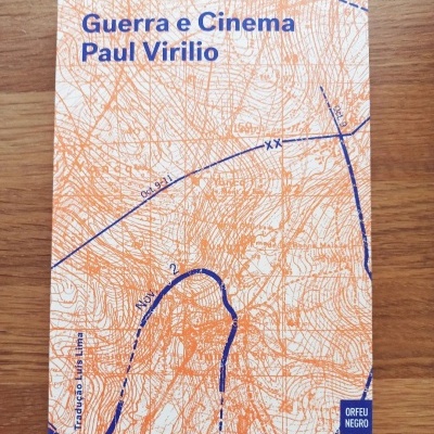 Guerra e Cinema, de Paul Virilio