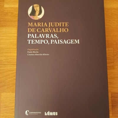Maria Judite de Carvalho: palavras, tempo, paisagem