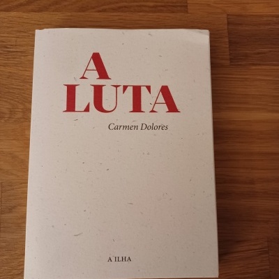 A Luta, de  Carmen Dolores