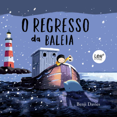 O Regresso da Baleia, de Benji Davies