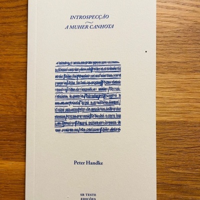 Introspecção/A Mulher Canhota/Manifesto, de Peter Handke