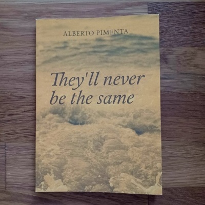 They'll never be the same, de Alberto Pimenta