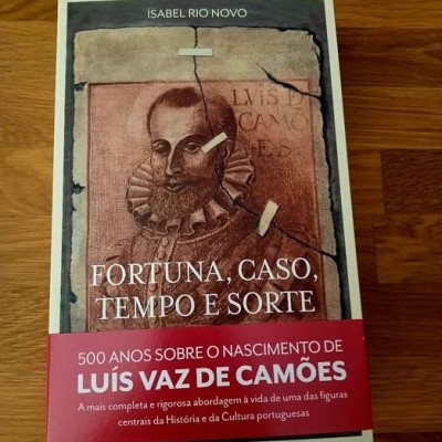Fortuna, Caso, Tempo e Sorte - Biografia de Luís Vaz de Camões