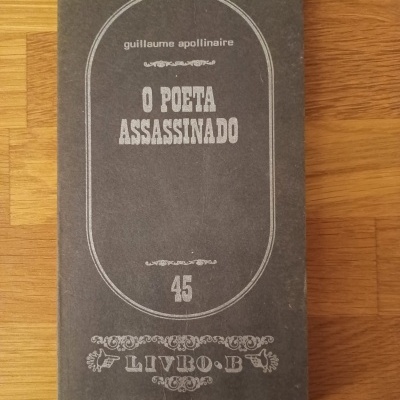 O poeta assassinado, de Guillaume Apollinaire