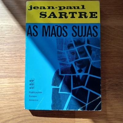As mãos sujas, de Jean-Paul Sarte