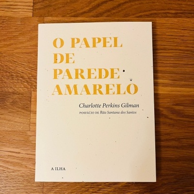 O Papel de Parede Amarelo, de Charlotte Perkins Gilman