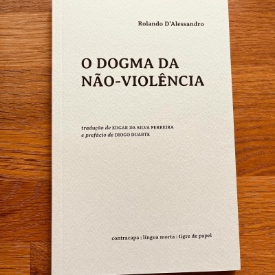 O Dogma da Não-Violência, de Rolando d’Alessandro