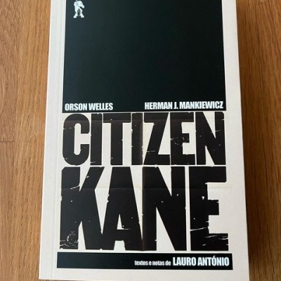 Citizen Kane - guião. Orson Welles, Herman J. Mankiewicz