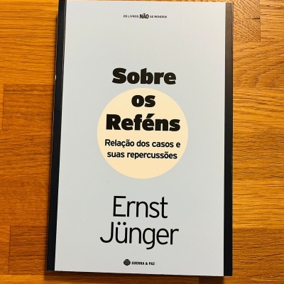 Sobre os Reféns, de Ernst Jünger