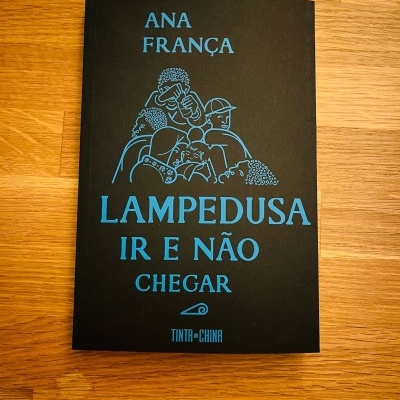 Lampedusa Ir e não chegar, de Ana França