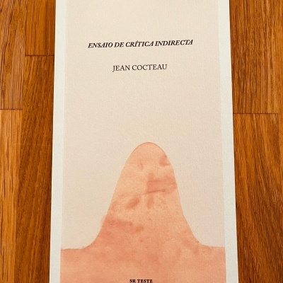 Ensaio de Crítica Indirecta, de Jean Cocteau