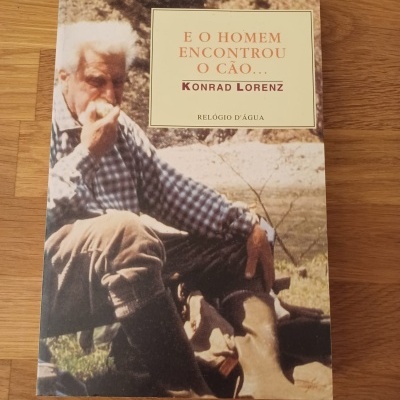 E o Homem encontrou o Cão..., de Konrad Lorenz