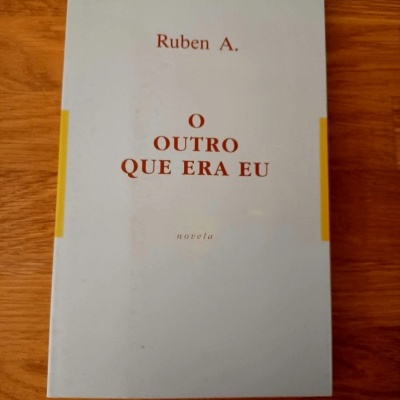 O Outro que Era Eu, de Ruben A.