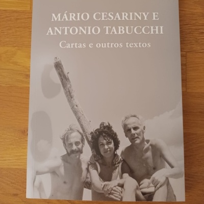 Mário Cesariny e Antonio Tabucchi - Cartas e outros textos