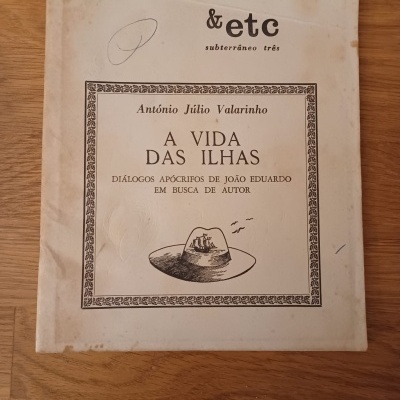 A Vida das Ilhas: diálogos apócrifos de João Eduardo em busca do autor