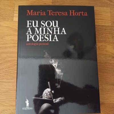 Eu Sou a Minha Poesia, de Maria Teresa Horta