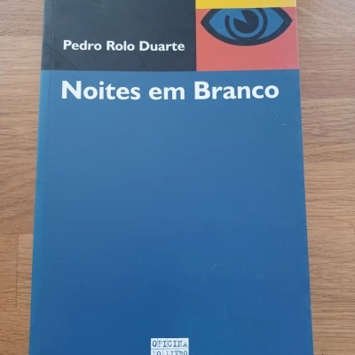 Noites em Branco, de Pedro Rolo Duarte