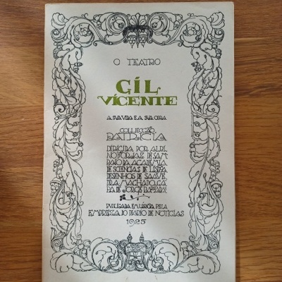 O Teatro: Gil Vicente - A Sua Vida e a Sua Obra