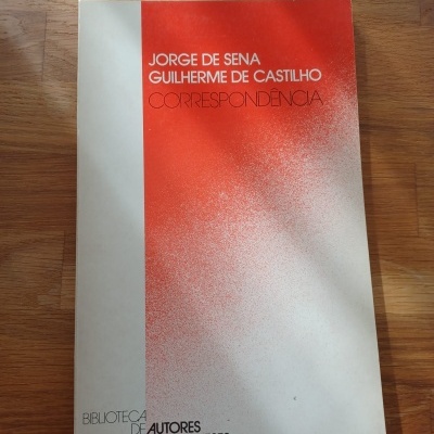 Jorge de Sena e Guilherme Castilho - correspondência