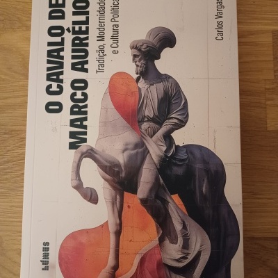 O Cavalo de Marco Aurélio, de Carlos Vargas