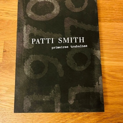 Primeiros Trabalhos - Patti Smith: 1970-1979