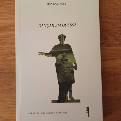 Dançar em Odessa, de Ilya Kaminsky