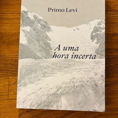 A Uma Hora Incerta, de Primo Levi