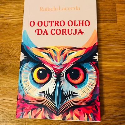 O outro olho da coruja, de Rafaela Lacerda