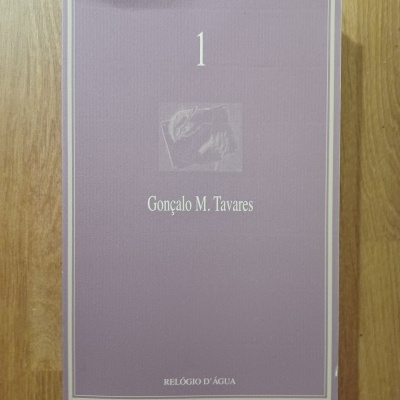 1, de Gonçalo M. Tavares