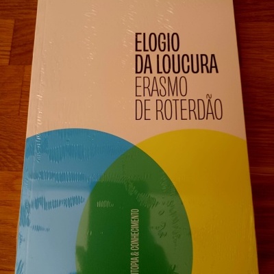Elogio da Loucura, de Erasmo de Roterdão
