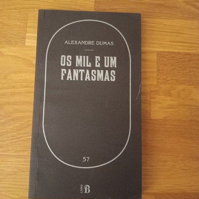 Os mil e um fantasmas, de Alexandre Dumas (colecção Livro B)