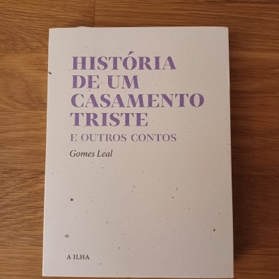 História de um Casamento Triste, de Gomes Leal