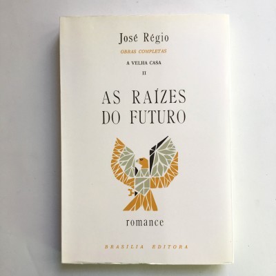 As Raízes do Futuro
