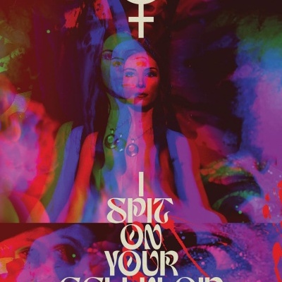 I Spit on Your Celluloid I Spit on Your Celluloid