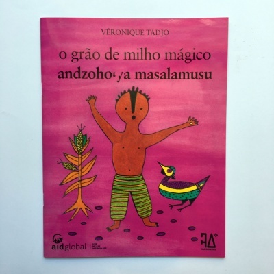 o grão de milho mágico / andzoho ya masalamusu o grão de milho mágico / andzoho ya masalamusu