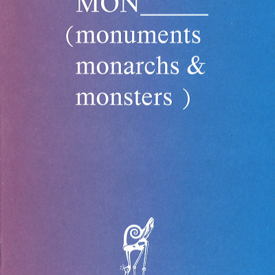 MON_____ (Monuments, Monarchs & Monsters)