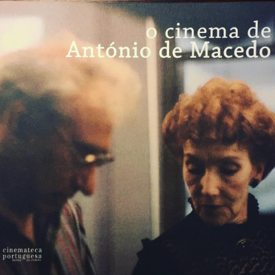 O Cinema de António de Macedo O Cinema de António de Macedo