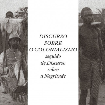 Discursos Sobre o Colonialismo