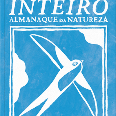 Um ano inteiro: almanaque da natureza
