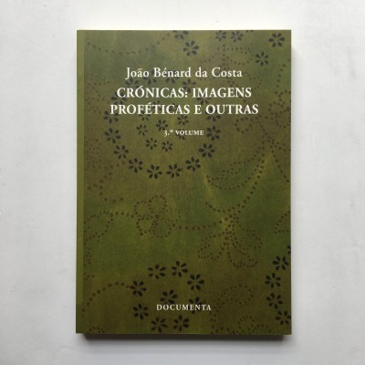 Crónicas: imagens proféticas e outras 3º volume