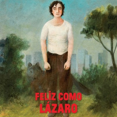 Feliz Como Lázaro
