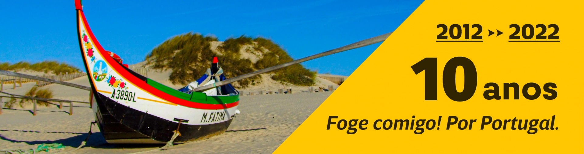 CELEBRA COMIGO | 10º aniversário da Foge comigo!