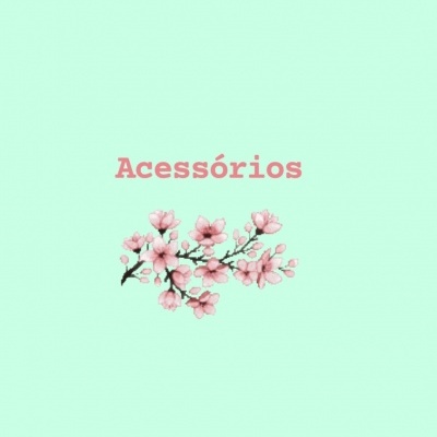 ACESSÓRIOS