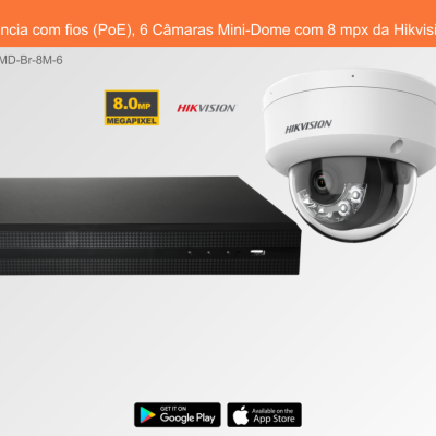 Sistema de Videovigilância com fios (PoE), 6 Câmaras Mini-Dome com 8 mpx da Hikvision Sistema de Videovigilância com fios (PoE), 6 Câmaras Mini-Dome com 8 mpx da Hikvision
