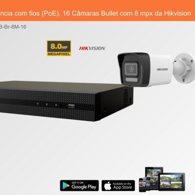 Sistema de Videovigilância com fios (PoE), 16 Câmaras Bullet com 8 mpx da Hikvision